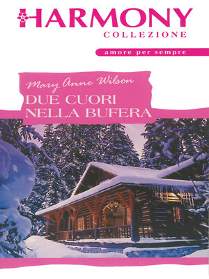 cover image of Due cuori nella bufera